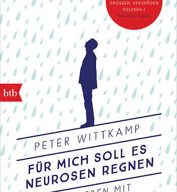 Werbung – Buchrezension – Für mich soll es Neurosen regnen