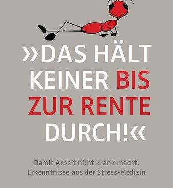 Werbung . Buchrezension: Das hält keiner bis zur Rente durch.